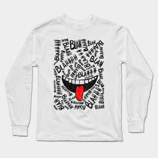 Blahhh Long Sleeve T-Shirt